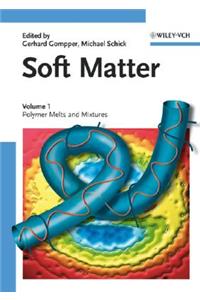 Soft Matter, Volume 1