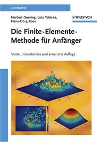 Die Finite-Elemente-Methode für Anfänger