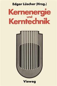 Kernenergie Und Kerntechnik