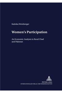 Women's Participation: An Economic Analysis in Rural Chad and Pakistan