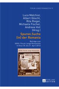 Spuren.Suche (in) Der Romania