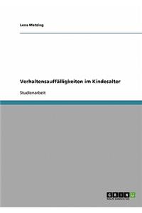 Verhaltensauffälligkeiten im Kindesalter