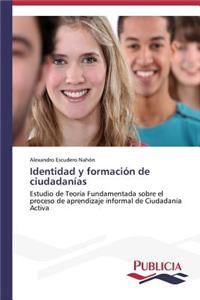 Identidad y formación de ciudadanías