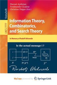 Information Theory, Combinatorics, and Search Theory