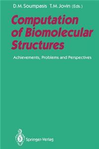 Computation of Biomolecular Structures