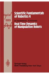 Real-Time Dynamics of Manipulation Robots