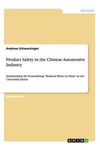 Product Safety in the Chinese Automotive Industry
