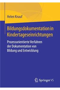 Bildungsdokumentation in Kindertageseinrichtungen