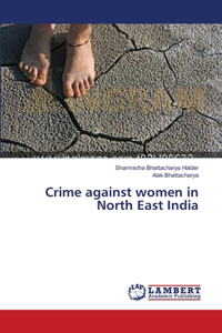Crime against women in North East India