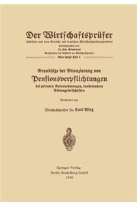 Grundsätze der Bilanzierung von Pensionsverpflichtungen bei privaten Unternehmungen, insbesondere Aktiengesellschaften