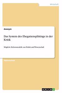 System des Ehegattensplittings in der Kritik