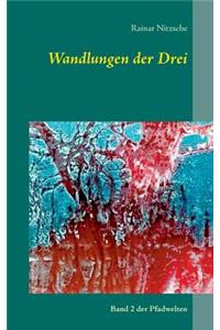 Wandlungen der Drei