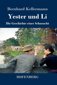 Yester und Li