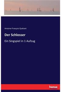 Der Schlosser