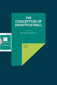 conception of shortpostball: Reviewed version 1