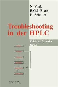 Troubleshooting in the HPLC