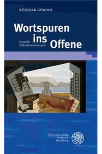 Wortspuren Ins Offene