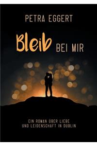 Bleib bei mir