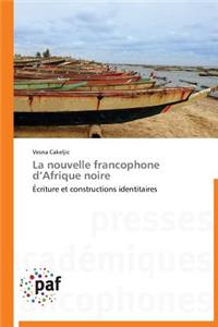 Nouvelle Francophone d'Afrique Noire