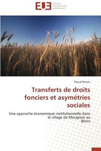 Transferts de Droits Fonciers Et Asymétries Sociales