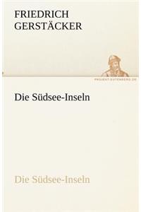 Die Südsee-Inseln