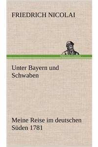 Unter Bayern Und Schwaben