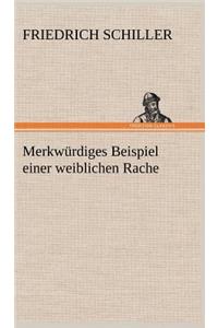 Merkwurdiges Beispiel Einer Weiblichen Rache