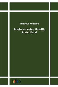 Briefe an seine Familie