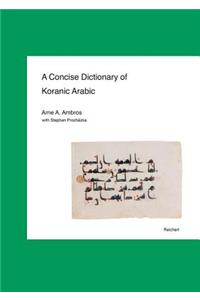 Concise Dictionary of Koranic Arabic