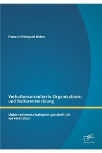 Verhaltensorientierte Organisations- und Kulturentwicklung
