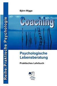Coaching - Psychologische Lebensberatung