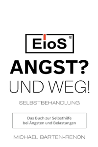 EioS - Angst? Und weg!