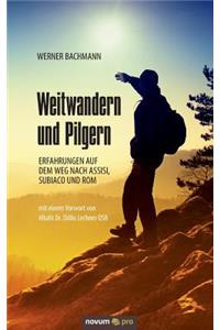 Weitwandern und Pilgern