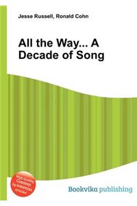 All the Way... a Decade of Song
