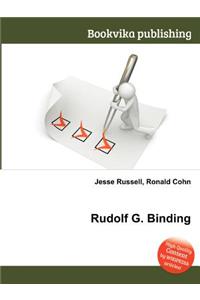 Rudolf G. Binding