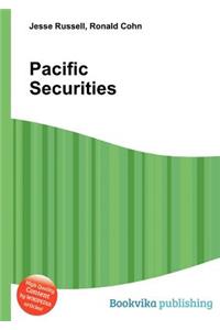 Pacific Securities