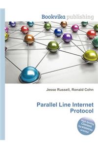 Parallel Line Internet Protocol