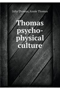 Thomas Psycho-Physical Culture