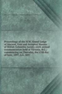 PROCEEDINGS OF THE M.W. GRAND LODGE OF