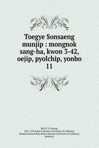 Toegye Sonsaeng munjip
