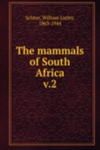 THE MAMMALS OF SOUTH AFRICA
