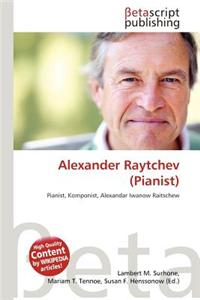 Alexander Raytchev (Pianist)