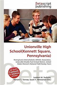 Unionville High School(kennett Square, Pennsylvania)