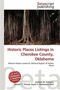 Historic Places Listings in Cherokee County, Oklahoma