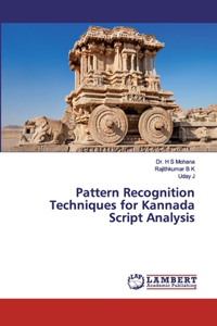 Pattern Recognition Techniques for Kannada Script Analysis