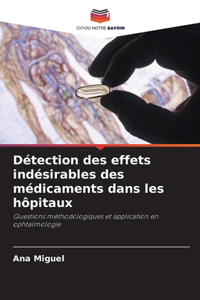 Détection des effets indésirables des médicaments dans les hôpitaux