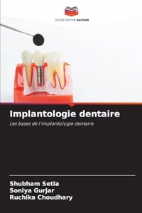 Implantologie dentaire