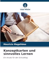 Konzeptkarten und sinnvolles Lernen