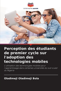 Perception des étudiants de premier cycle sur l'adoption des technologies mobiles