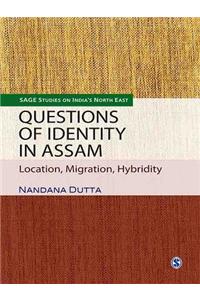 Questions of Identity in Assam